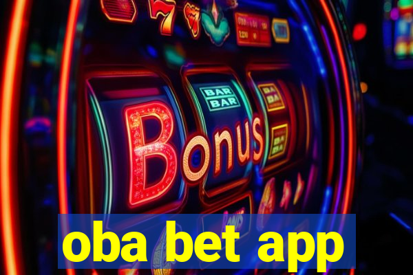 oba bet app